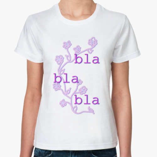 Классическая футболка Bla bla bla