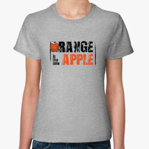 Женская футболка Orange is the new apple