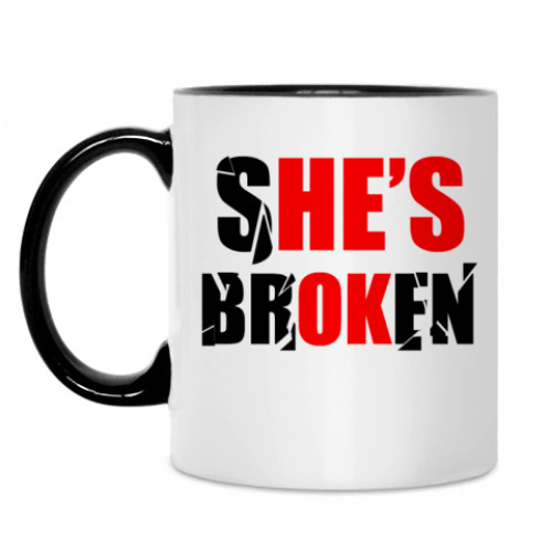 Кружка She's broken