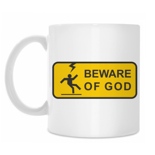 Кружка Beware of God