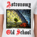 Astronomy - Old School