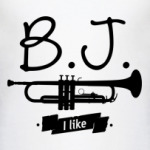 B.J. I like