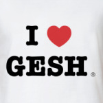 I <3 GESH