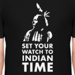 Set your watch to indian time