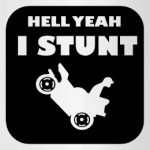 Hell Yeah i Stunt
