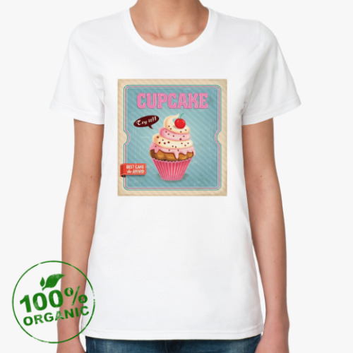 Женская футболка из органик-хлопка Пироженое Cupcake