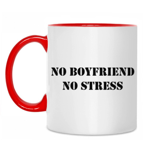 Кружка No boyfriend no stress