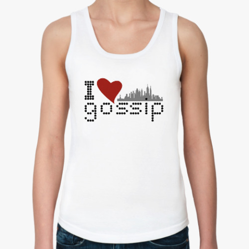 Женская майка I love gossip