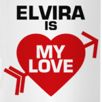 Эльвира - моя любовь