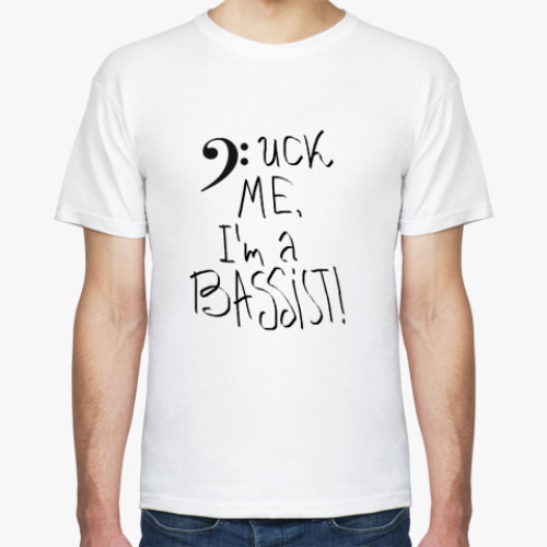 Футболка Fuck me I'm Bassist
