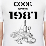 Cook Since 1987
