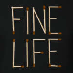 Fine Life