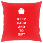 Keep calm and to gift