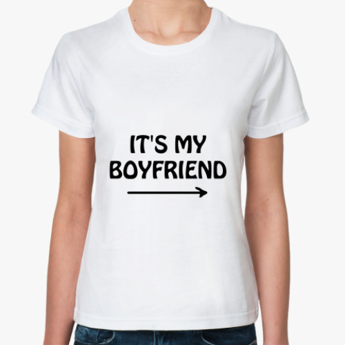 Классическая футболка It's my boyfriend