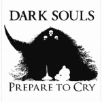 Dark Souls: Prepare to Cry