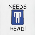 Needs head