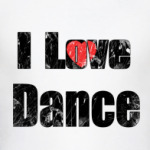 I Love Dance