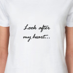 Look after my heart