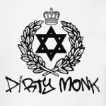 Dirty monk