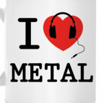 I Love Metal
