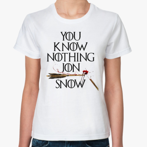 Классическая футболка You Know Nothing Jon Snow. Игра Престолов