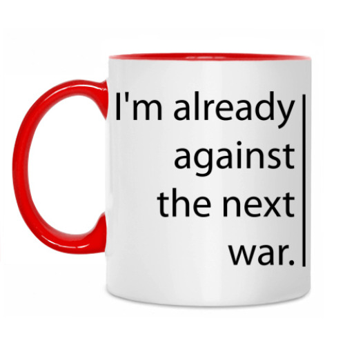 Кружка 'Against the next war'