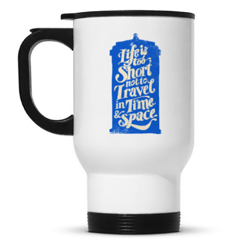 Кружка-термос Life's too short not to travel