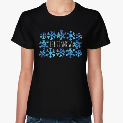 Женская футболка Let it snow/ снежинки