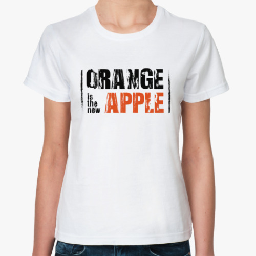 Классическая футболка Orange is the new apple