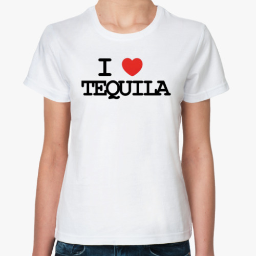 Классическая футболка  I love tequila