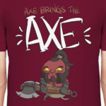 Axe brings the AXE (Dota 2)