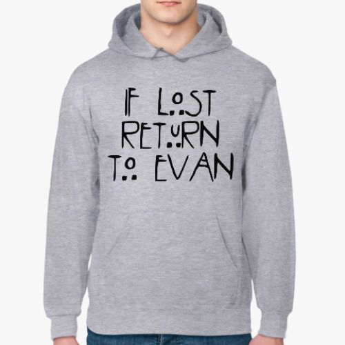 Толстовка худи If lost return to Evan