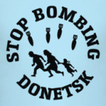 Stop Bombing Donetsk