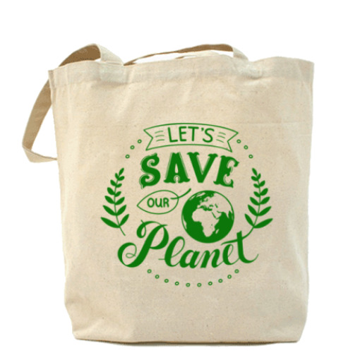 Сумка шоппер Спасем нашу планету / Let's save our Planet