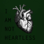I am not heartless