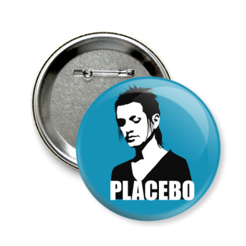 Значок 58мм Placebo