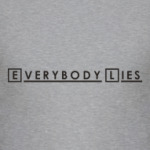 Everybody Lies - Все лгут