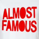ALMOST FAMOUS