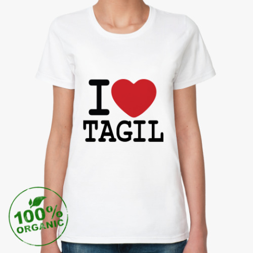 Женская футболка из органик-хлопка I Love Tagil