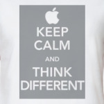 Keep calm and think different