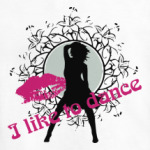 I like to dance