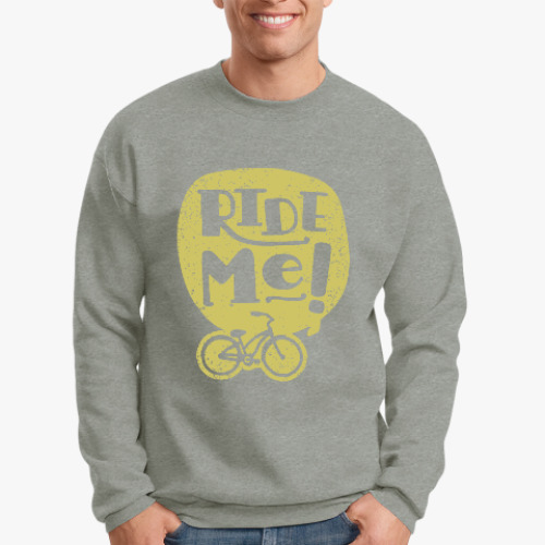 Свитшот Ride Me