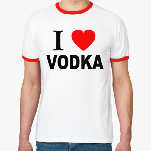 Футболка Ringer-T i love vodka