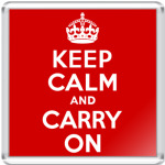  Keep Calm and Carry On