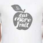 Ешь больше фруктов!