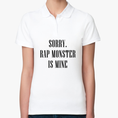 Женская рубашка поло Sorry. Rap Monster is mine