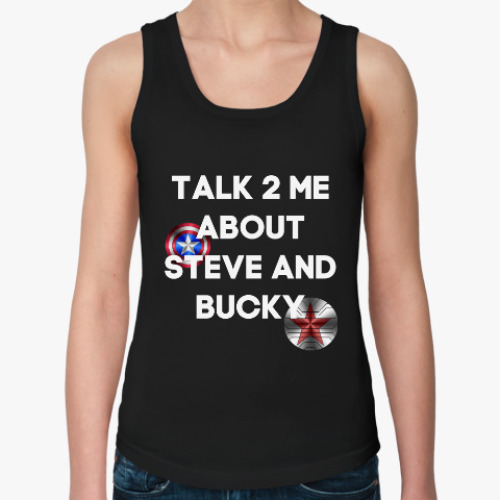 Женская майка Talk to me about Steve and Bucky