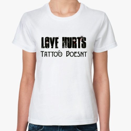 Классическая футболка  Love hurts
