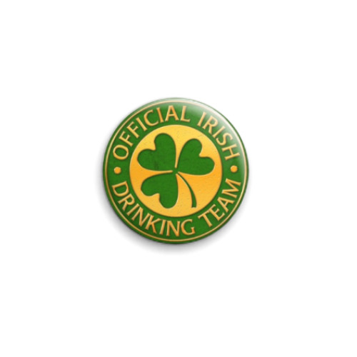 Значок 25мм Official Irish Drinking Team