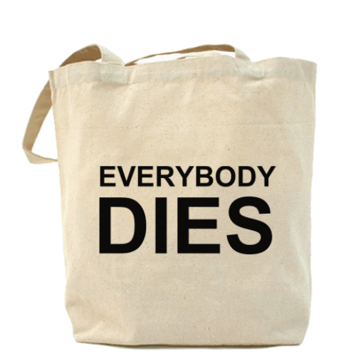 Сумка шоппер Everybody Dies